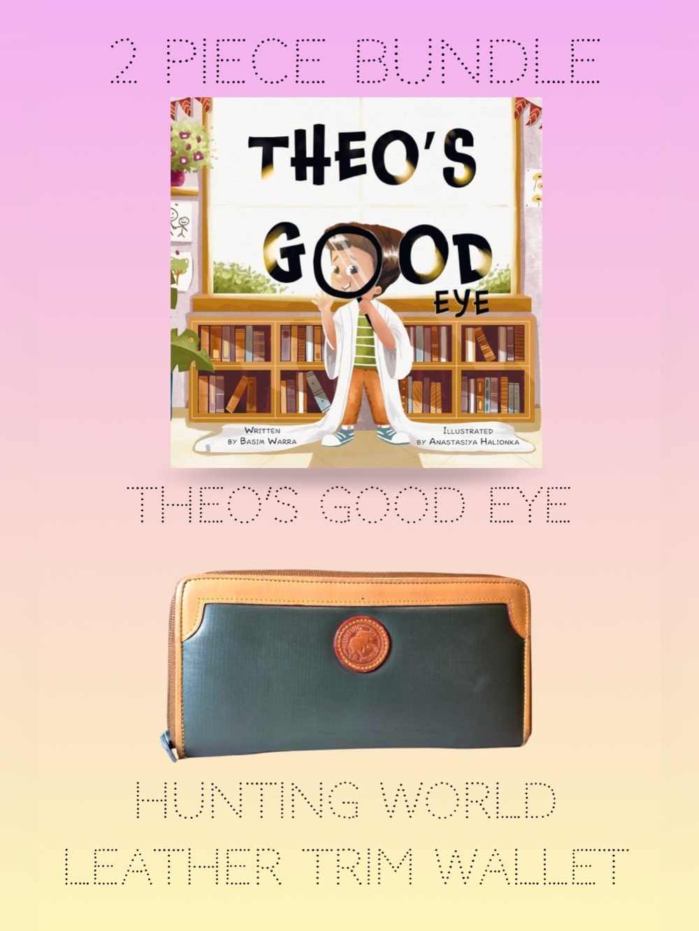 2pc Bundle: Hunting World Green/Tan Wallet & Theo’s Good Eye (2 Books Donated📚)